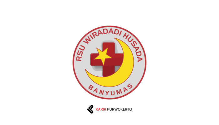 Lowongan Kerja RSU Wiradadi Husada Purwokerto