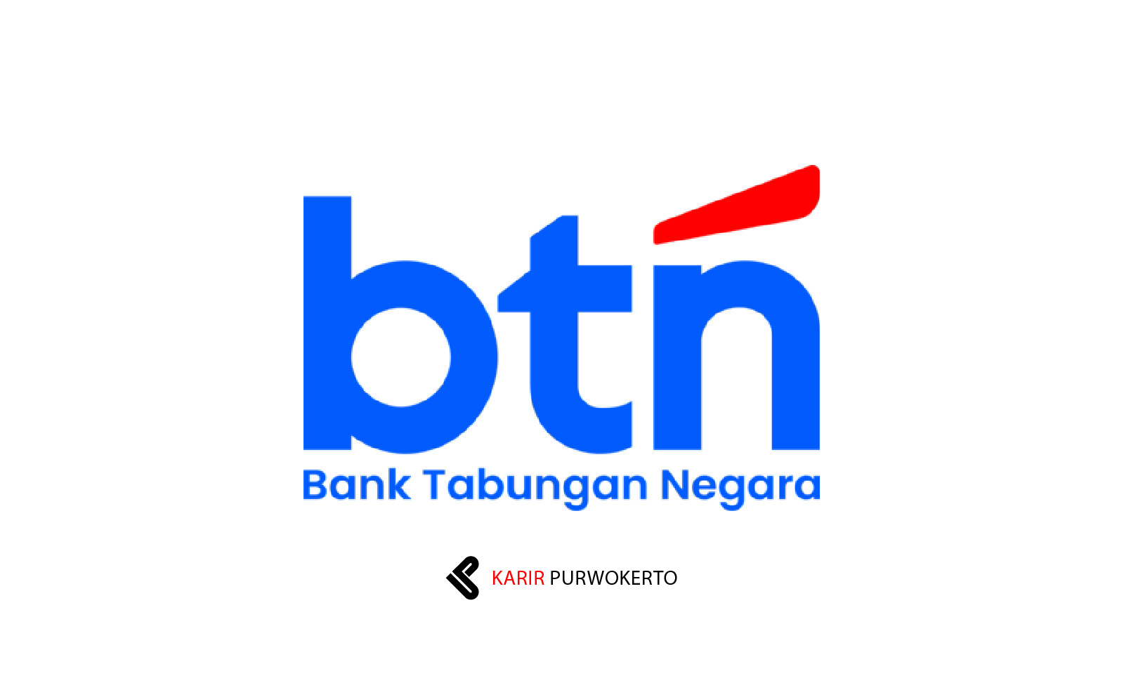 Lowongan Kerja PT Bank Tabungan Negara (Persero) Tbk