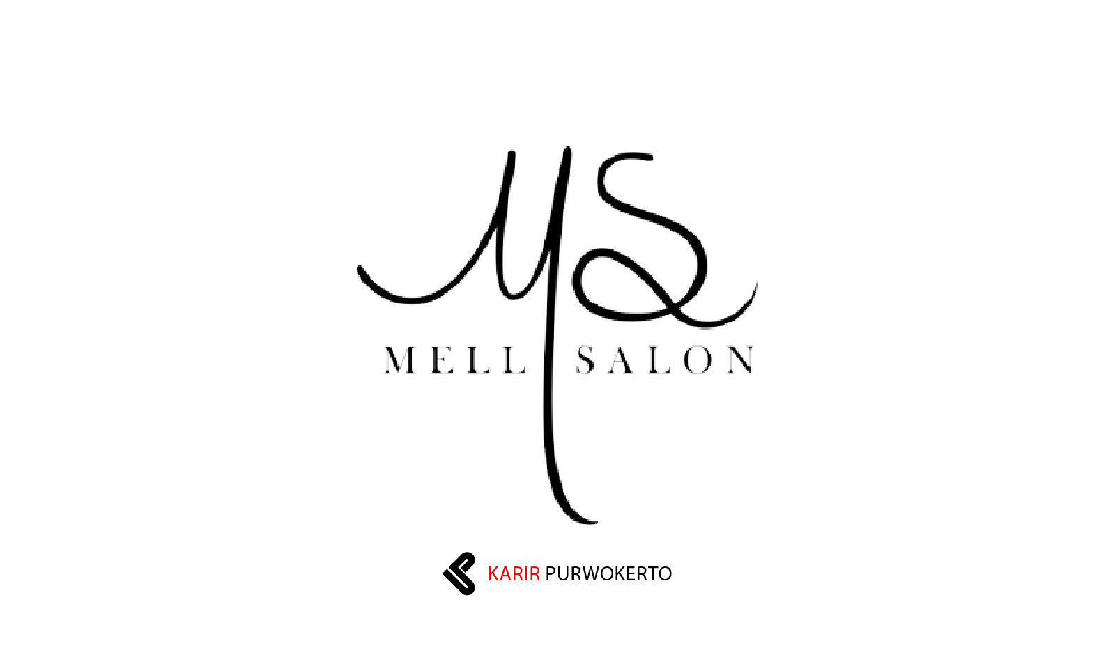 Lowongan Kerja Mell Salon Purwokerto