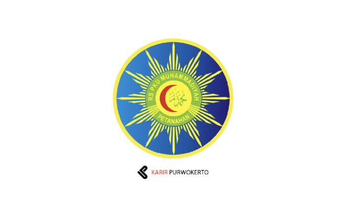 Lowongan Kerja RS PKU Muhammadiyah Petanahan – Perawat, Pendaftaran & Dokter Umum