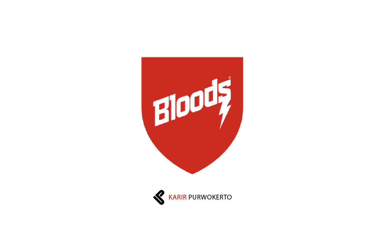 Lowongan Kerja Bloods Store Purwokerto