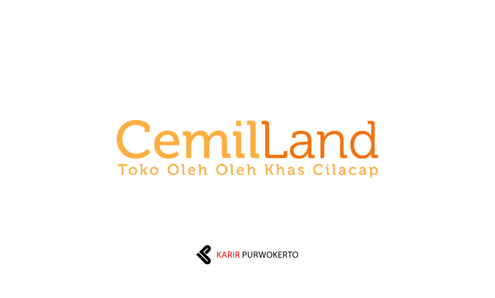 Lowongan Kerja Toko Oleh-Oleh CemilLand Cilacap