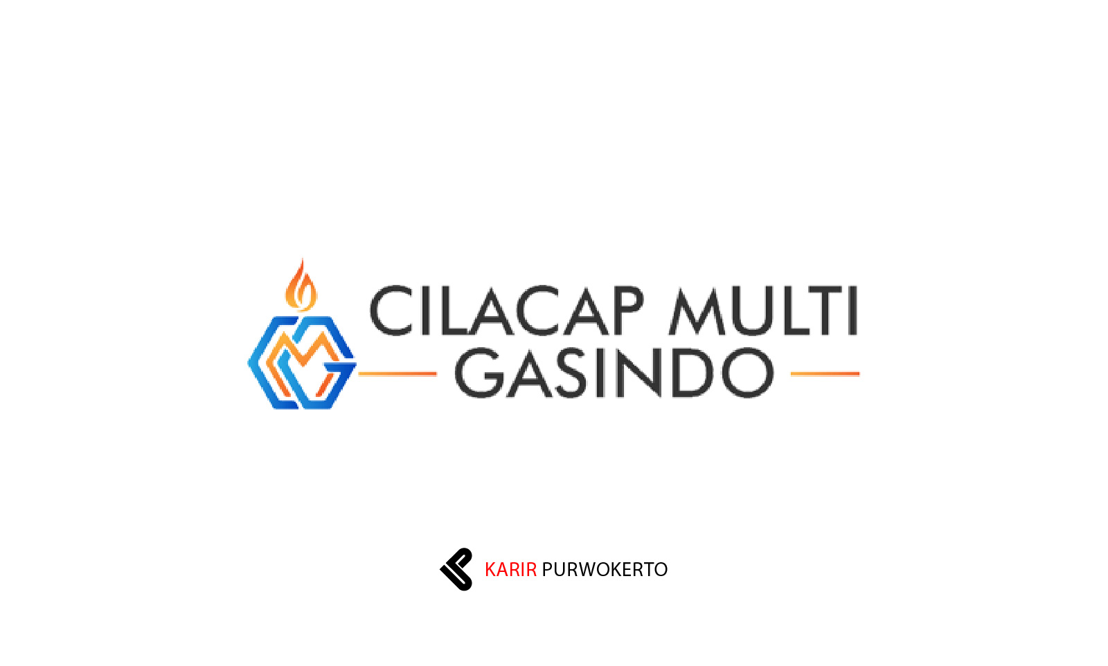 Lowongan Kerja PT Cilacap Multi Gasindo