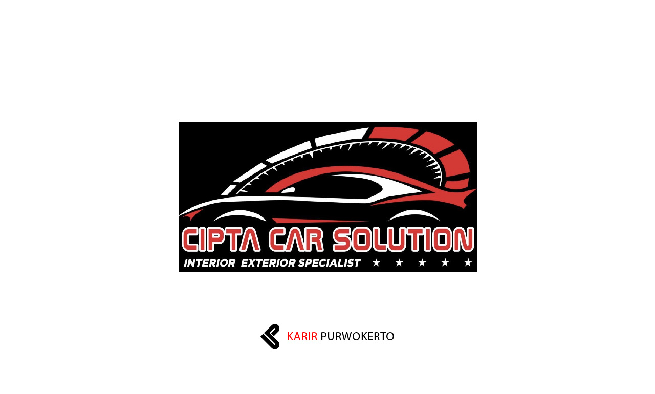 Lowongan Kerja Cipta Car Solution