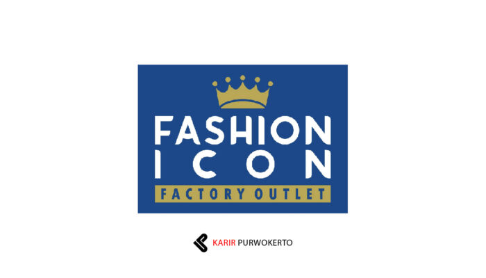 Lowongan Kerja Fashion Icon Factory Outlet Purwokerto