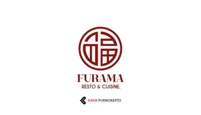Lowongan Kerja Furama Resto & Cuisine Purwokerto