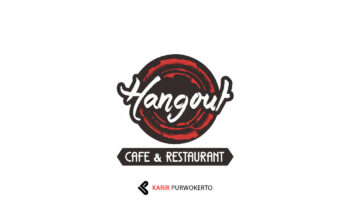 Lowongan Kerja Hangout Cafe & Restaurant Purwokerto