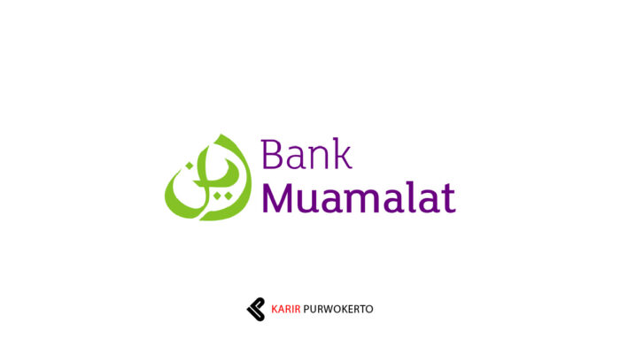 Lowongan Kerja PT Bank Muamalat Indonesia Tbk Posisi Teller