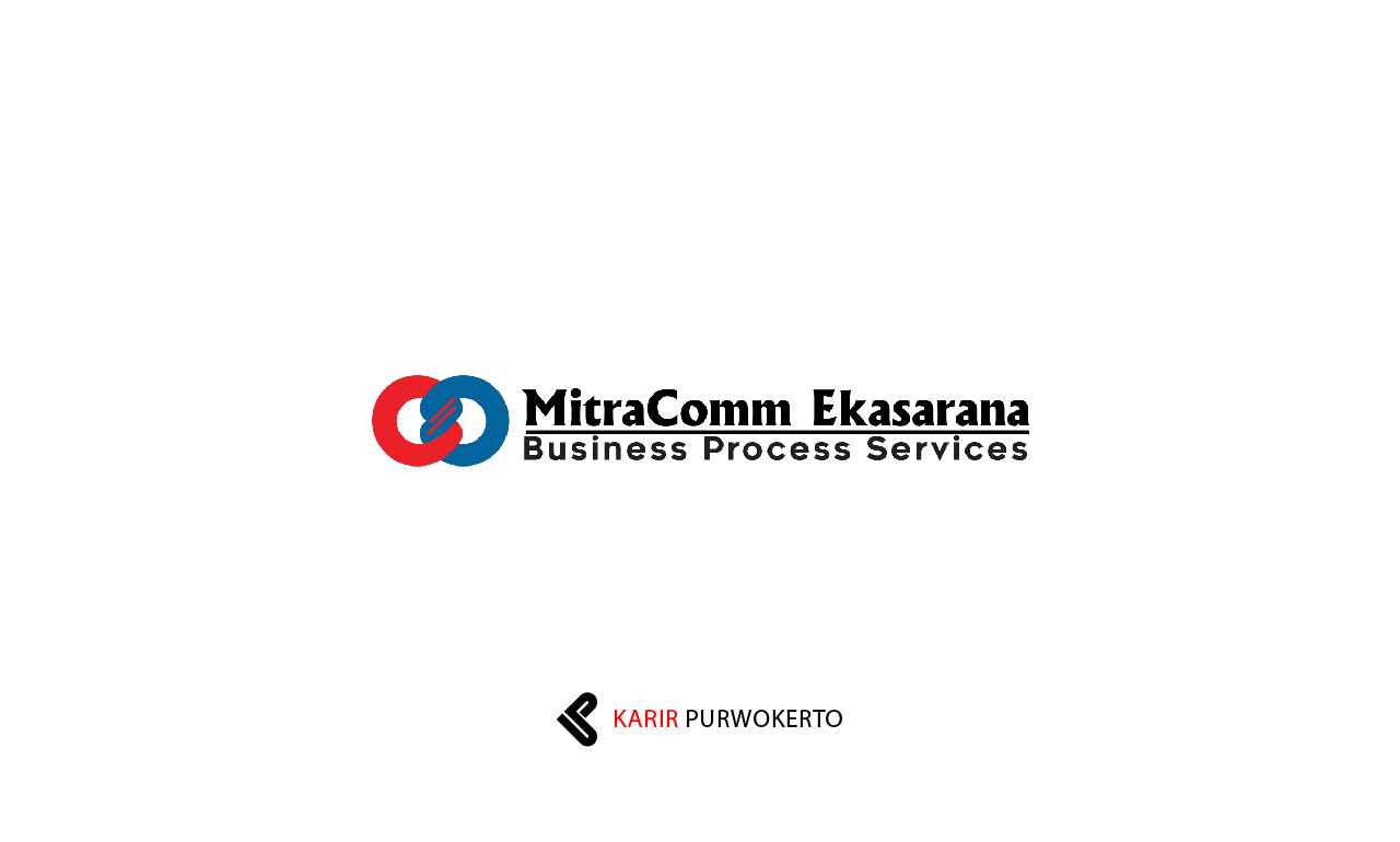 Lowongan Kerja PT Mitracomm Ekasarana