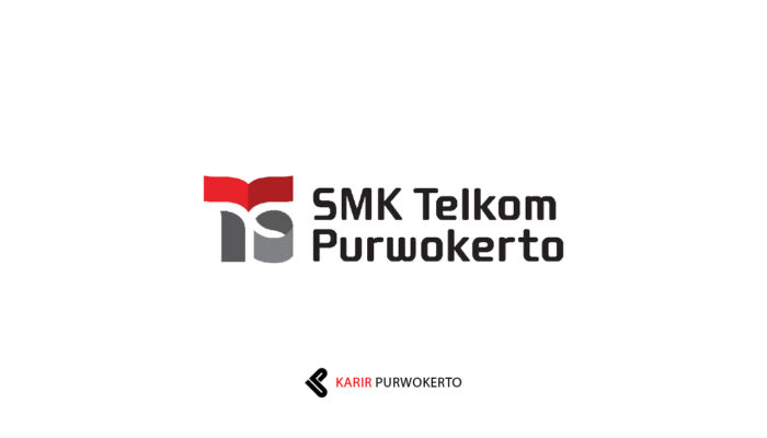 Lowongan Kerja SMK Telkom Purwokerto