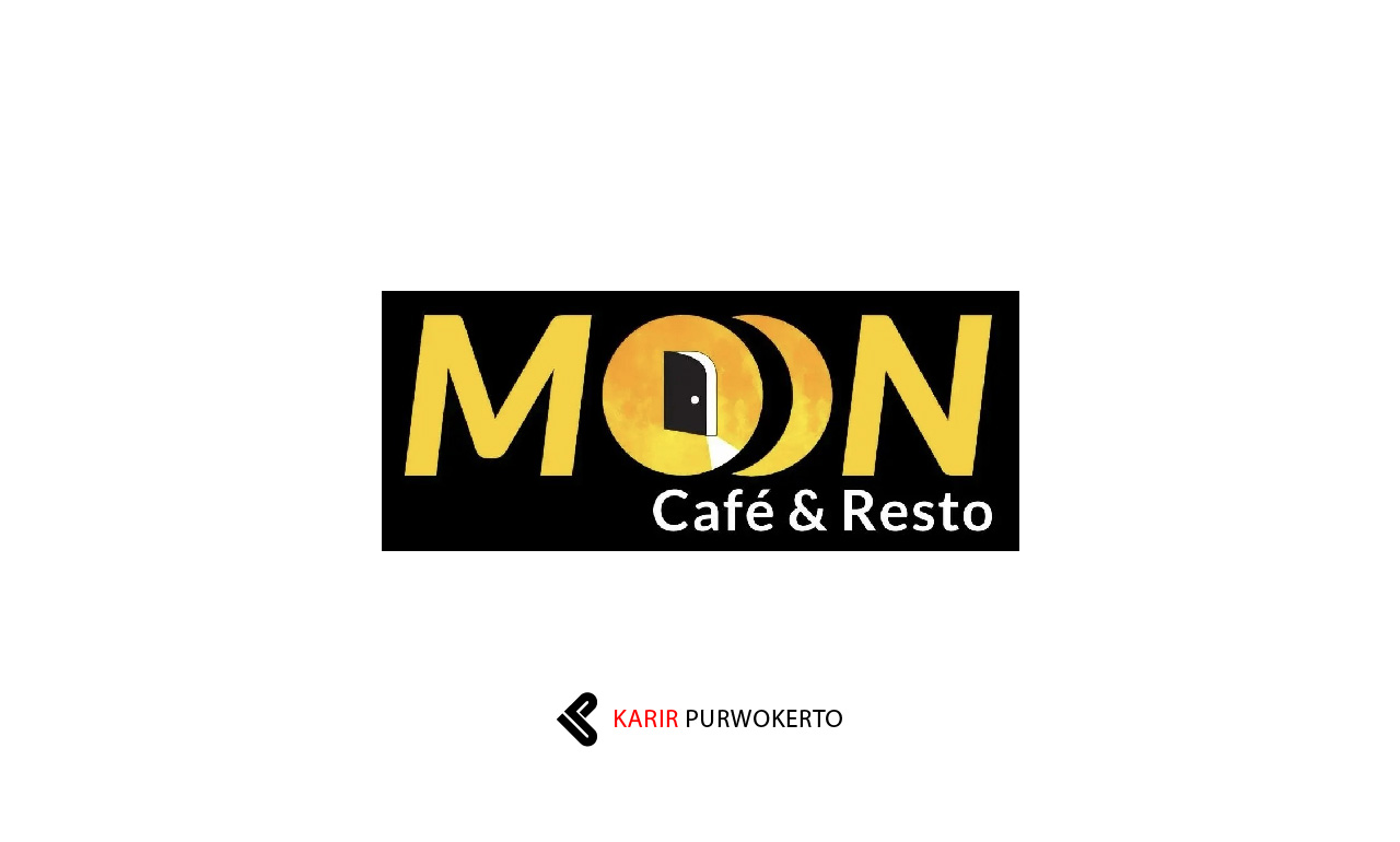 Lowongan Kerja Moon Cafe & Resto