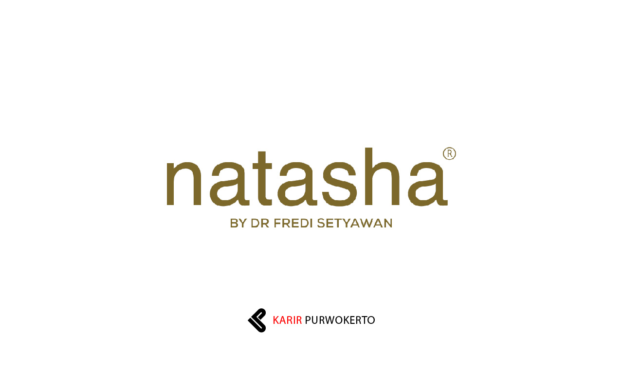 Lowongan Kerja Natasha Skin Care Clinic Center