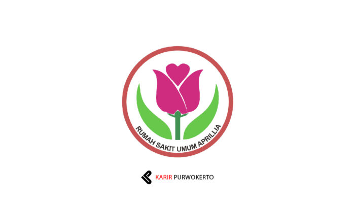 Lowongan Kerja Rumah Sakit Umum (RSU) Aprillia