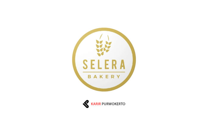 Lowongan Kerja Toko Selera Bakery Purbalingga