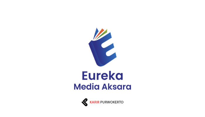 Lowongan Kerja CV Eureka Media Aksara Posisi Admin & Layout