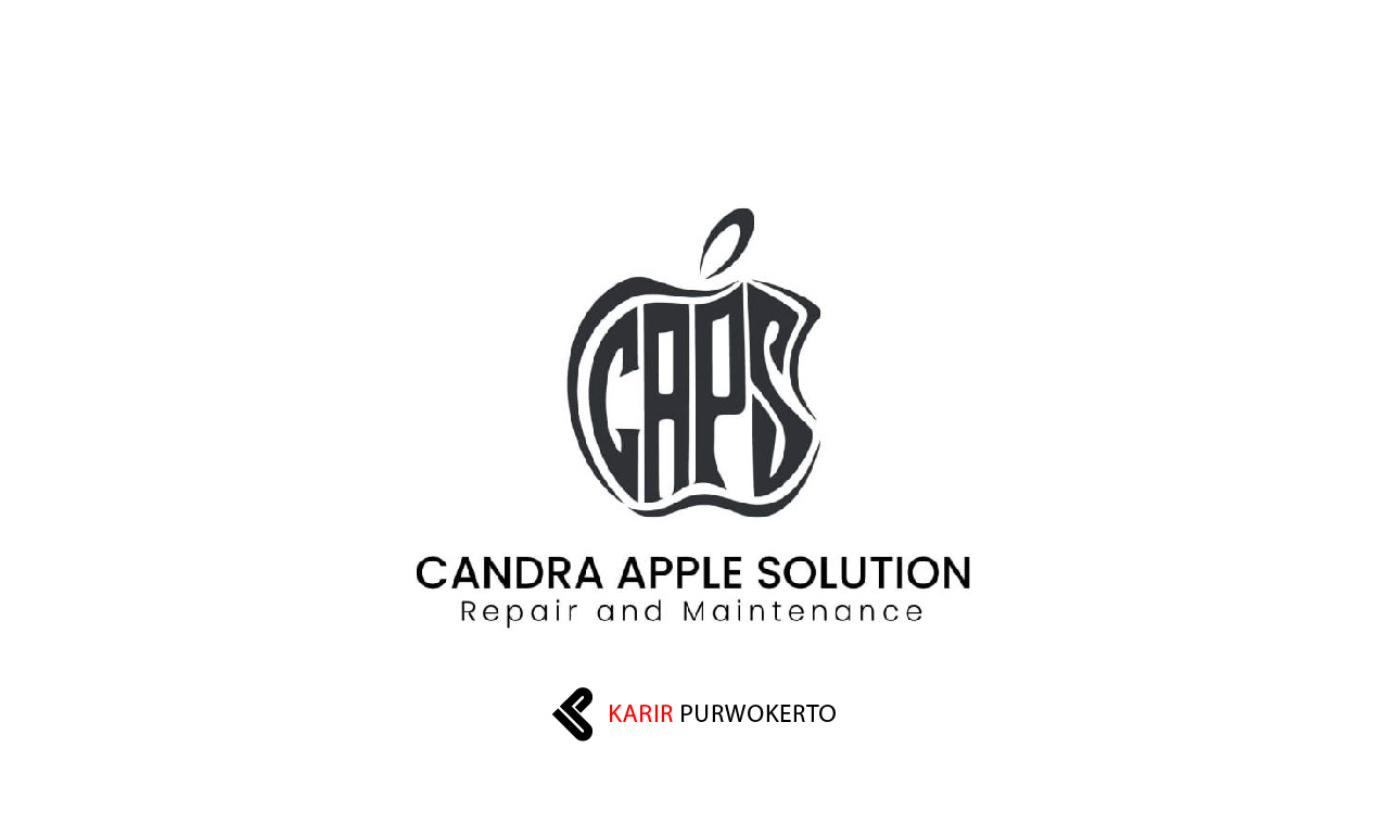 Lowongan Kerja Candra Apple Solution