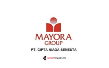 Lowongan Kerja PT Cipta Niaga Semesta (Mayora Group)