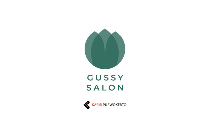 Lowongan Kerja Gussy Salon Purwokerto