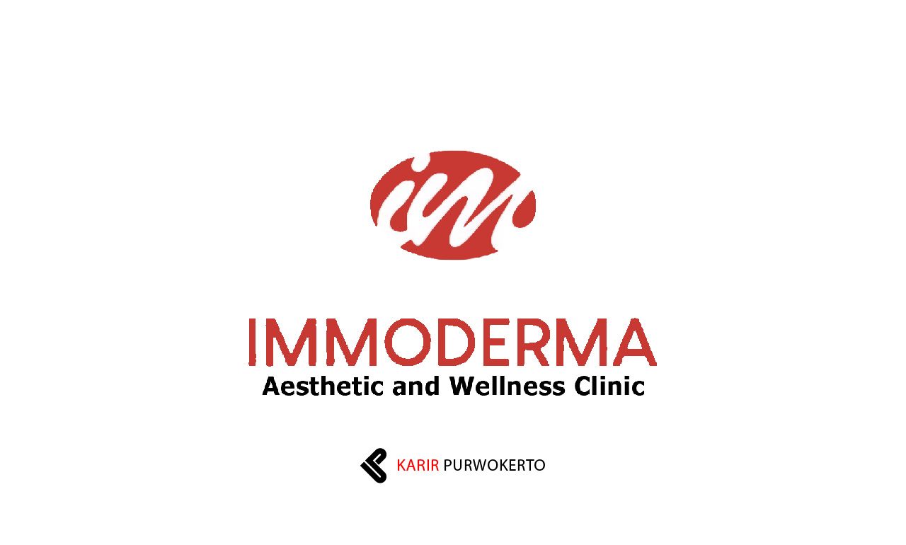 Lowongan Kerja Immoderma Skin Clinic