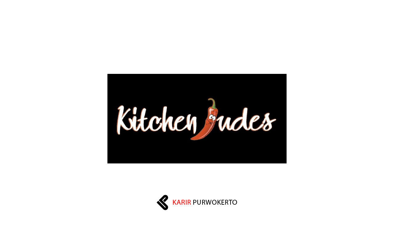 Lowongan Kerja Kitchen Judes Purwokerto