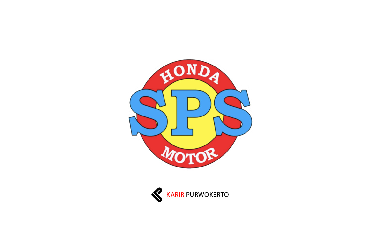 Lowongan Kerja PT Sumber Purnama Sakti (SPS Motor)