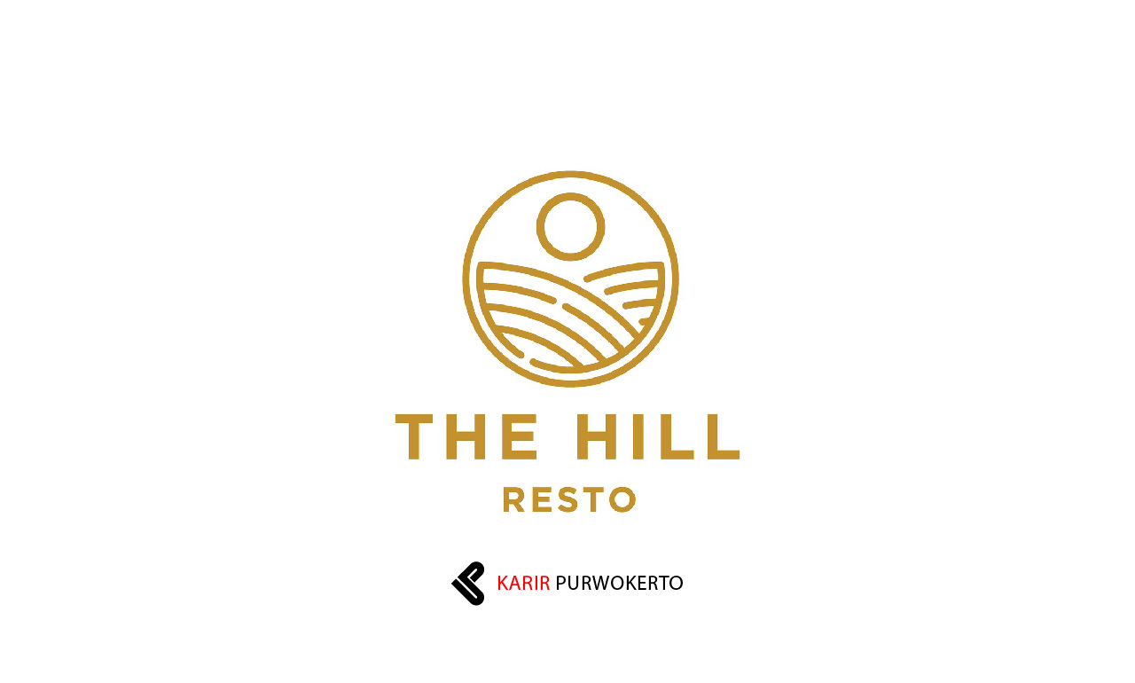 Lowongan Kerja The Hill Resto Baturaden