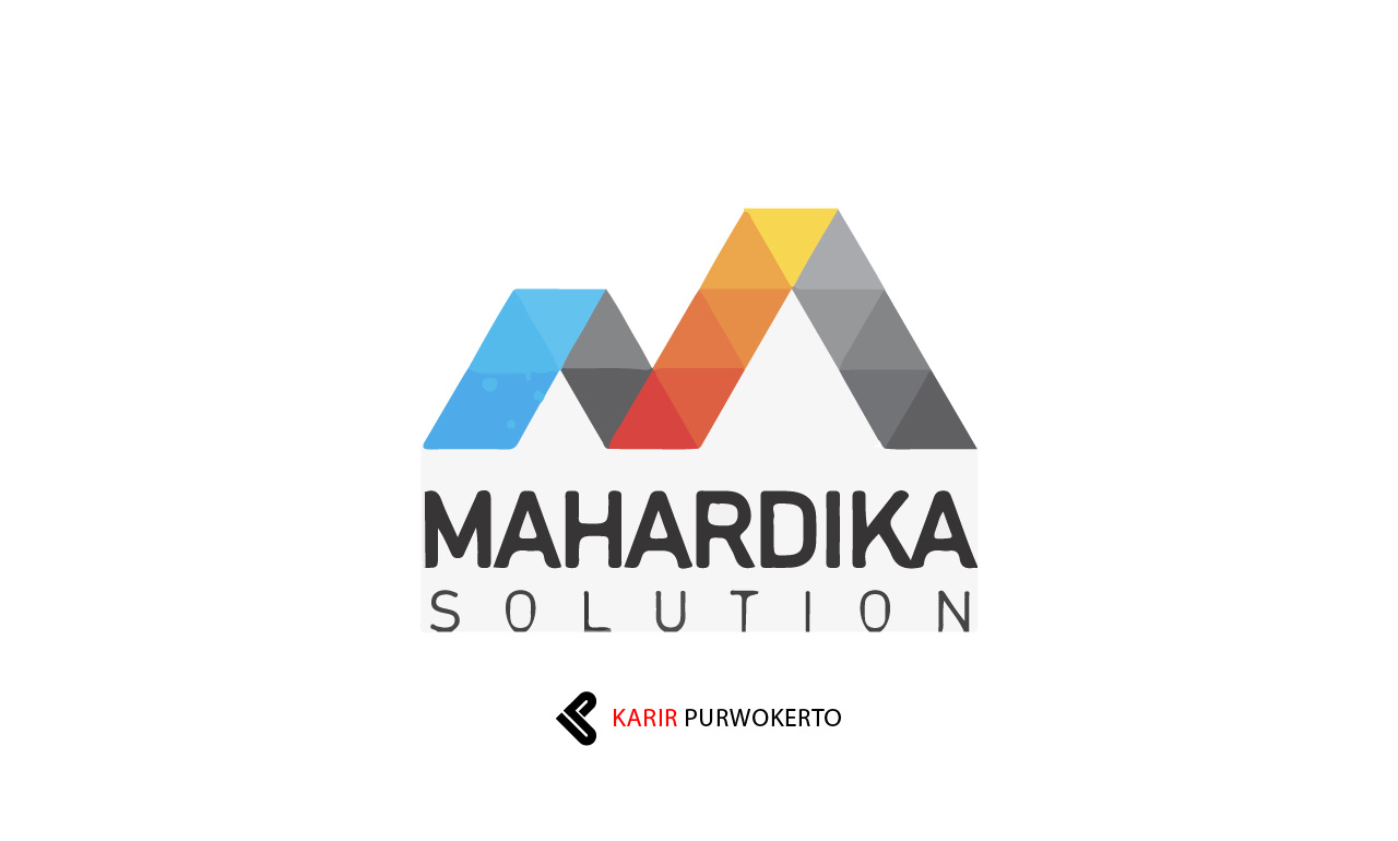 Lowongan Kerja CV Mahardika Solution