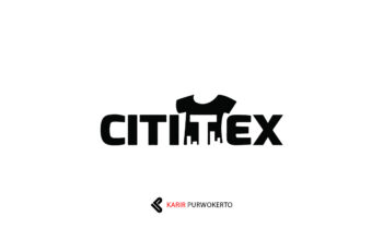 Lowongan Kerja Cititex Purwokerto