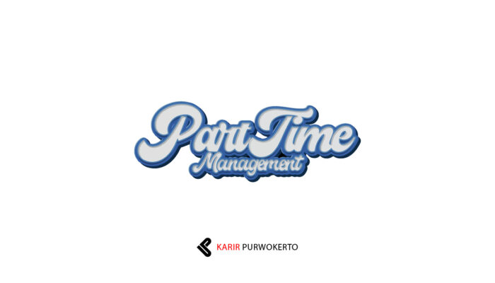 Lowongan Kerja Parttime Management