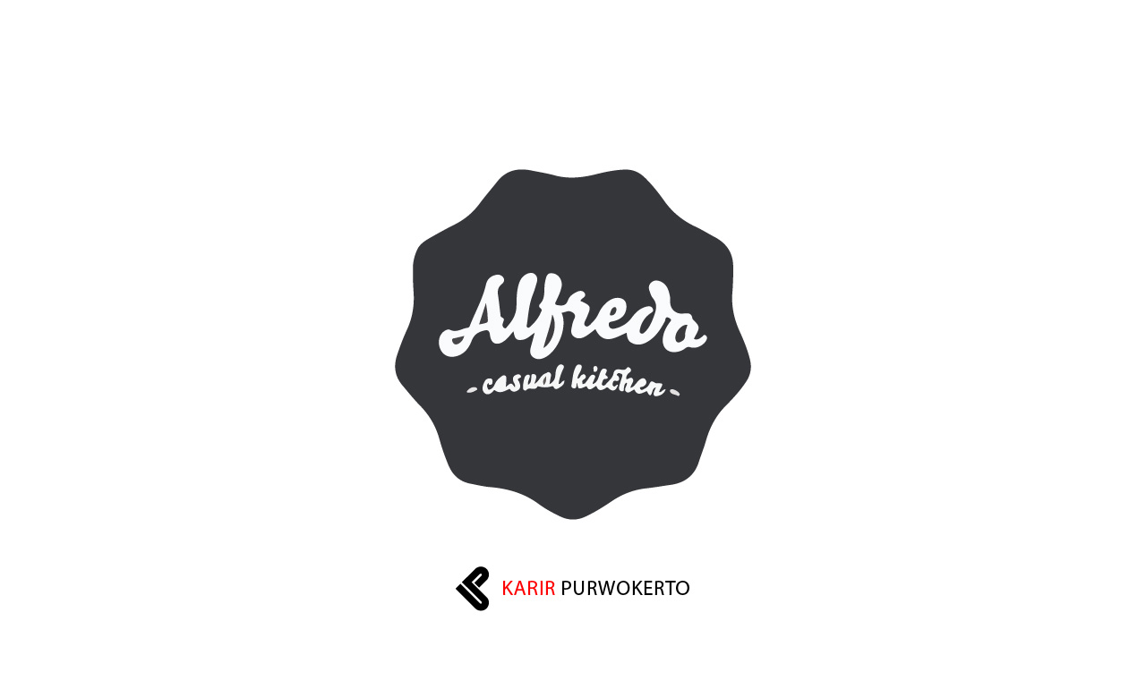 Lowongan Kerja Alfredo Casual Kitchen