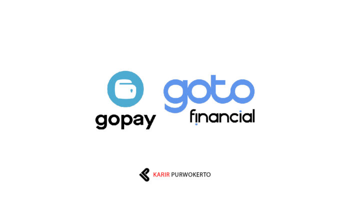 Lowongan Kerja GoTo Financial – Barlingmascakeb