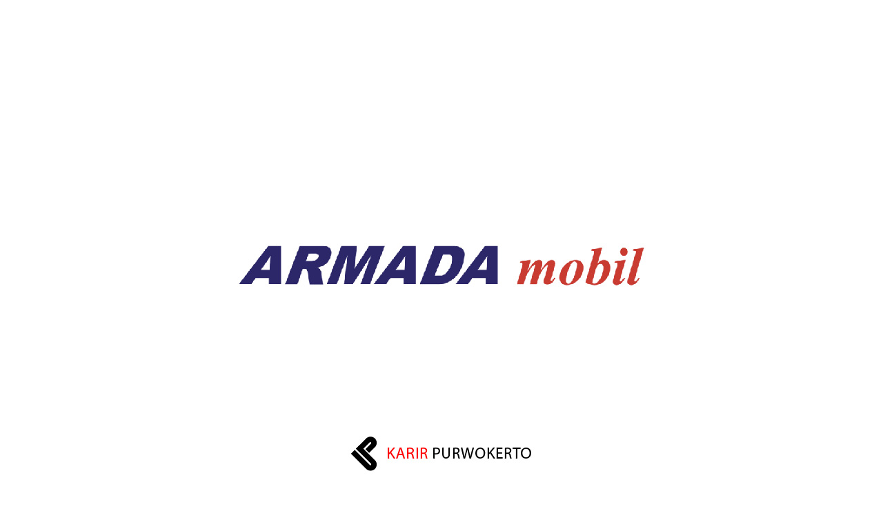 Lowongan Kerja PT Armada International Motor