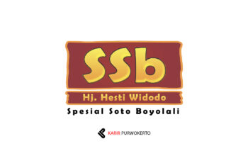 Lowongan Kerja Spesial Soto Boyolali (SSB) Hj. Hesti Widodo