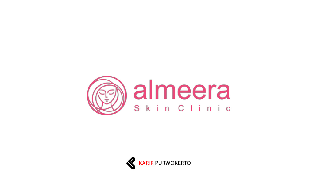 Lowongan Kerja Almeera Skin Clinic