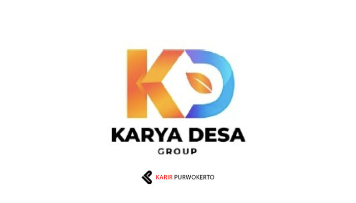 Lowongan Kerja PT Karya Dari Desa (Karya Desa Group)