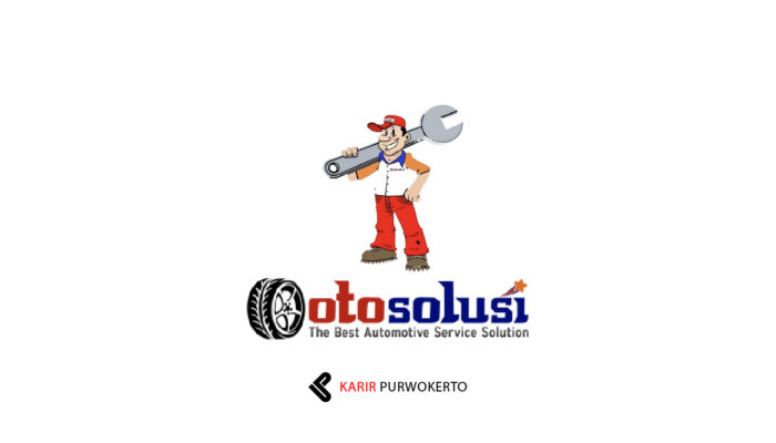 Rekrutmen CV Jaya Santosa Otosarana (Otosolusi) – Customer Service & Mekanik Mobil