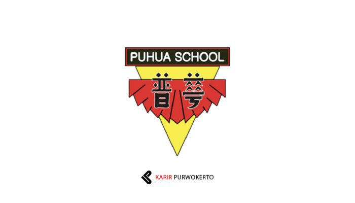 Lowongan Kerja Pu Hua School Purwokerto