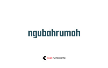 Lowongan Kerja Ngubahrumah Purwokerto