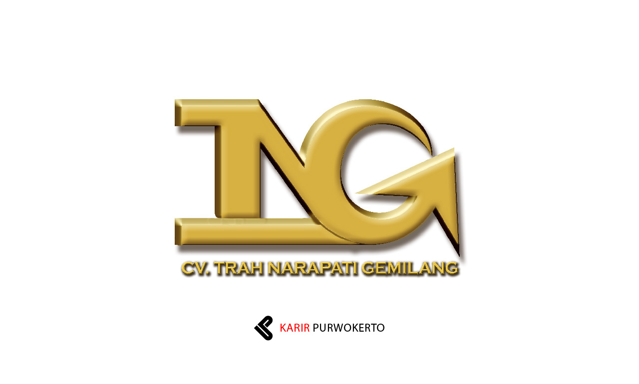 Lowongan Kerja CV Trah Narapati Gemilang