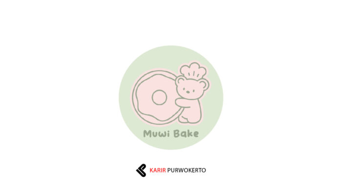 Lowongan Kerja Muwi Bake Purwokerto