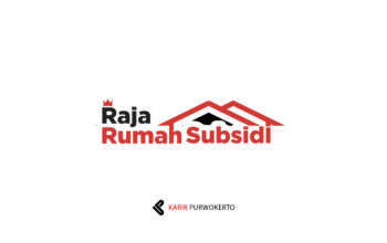 Lowongan Kerja Raja Rumah Subsidi