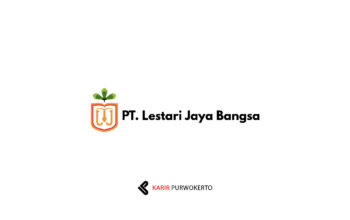Lowongan Kerja PT Lestari Jaya Bangsa