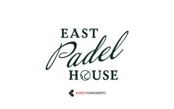 Lowongan Keja East Padel House Purwokerto