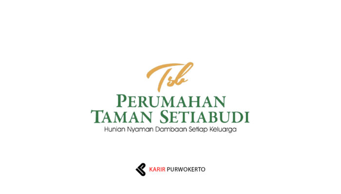 Lowongan Kerja Perumahan Taman Setiabudi – SMA/Sederajat