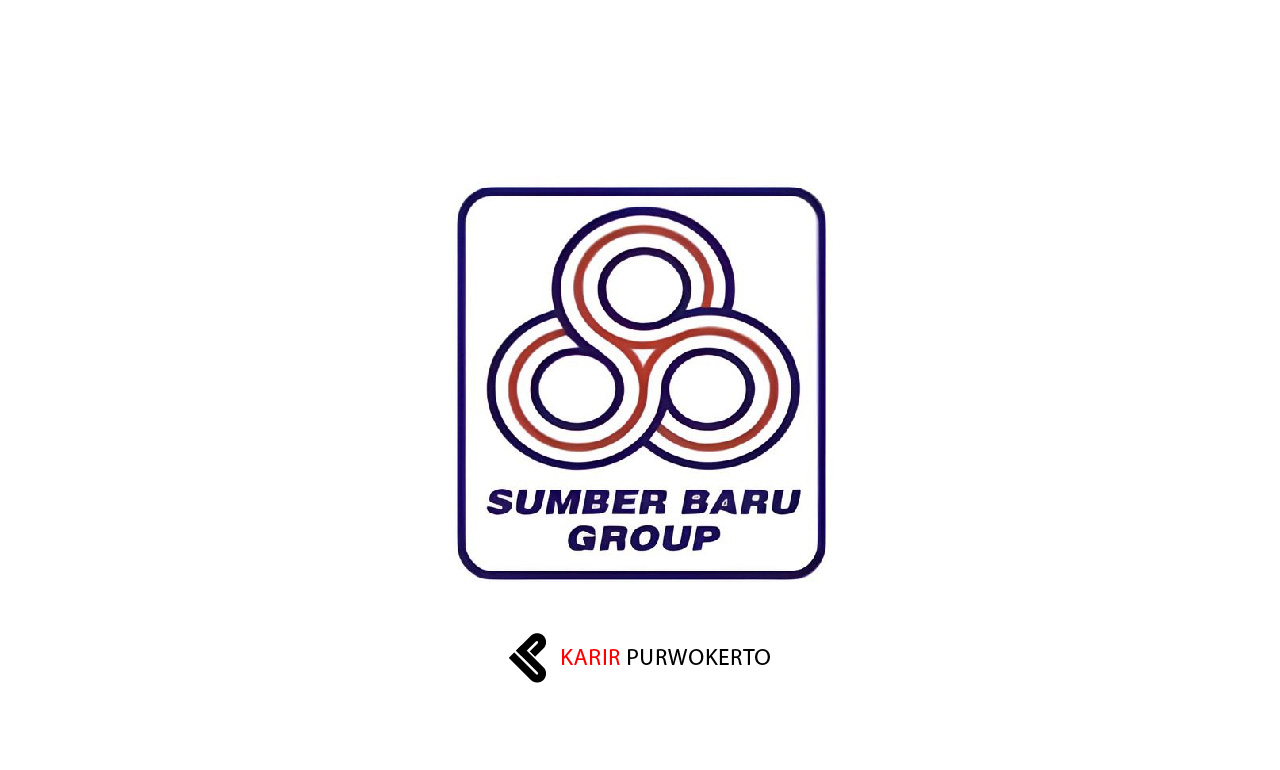 Lowongan Kerja Sumber Baru Group Purwokerto