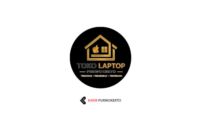 Lowongan Kerja Toko Laptop Purwokerto