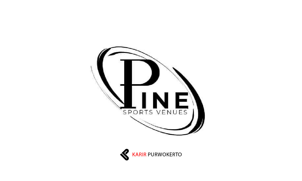 Lowongan Kerja Pine Sports Venues