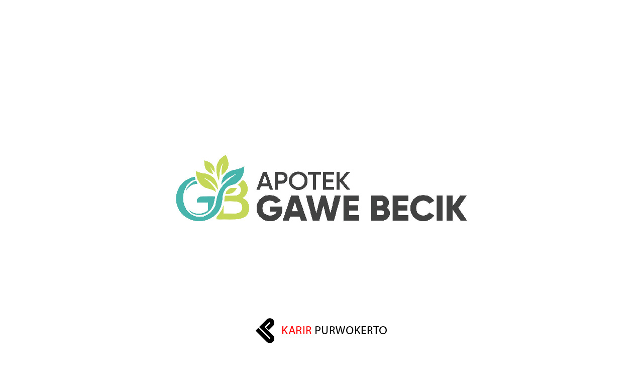 Lowongan Kerja Apotek Gawe Becik