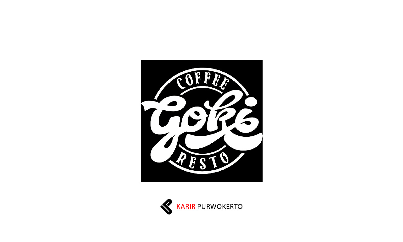 Lowongan Kerja Goki Coffee & Resto Purwokerto