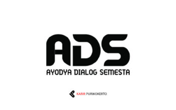 Lowongan Kerja PT Ayodya Dialog Semesta